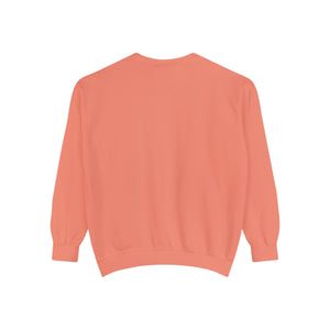 Make Everyday An Adventure Live Life Randomly - Unisex Garment-Dyed Sweatshirt