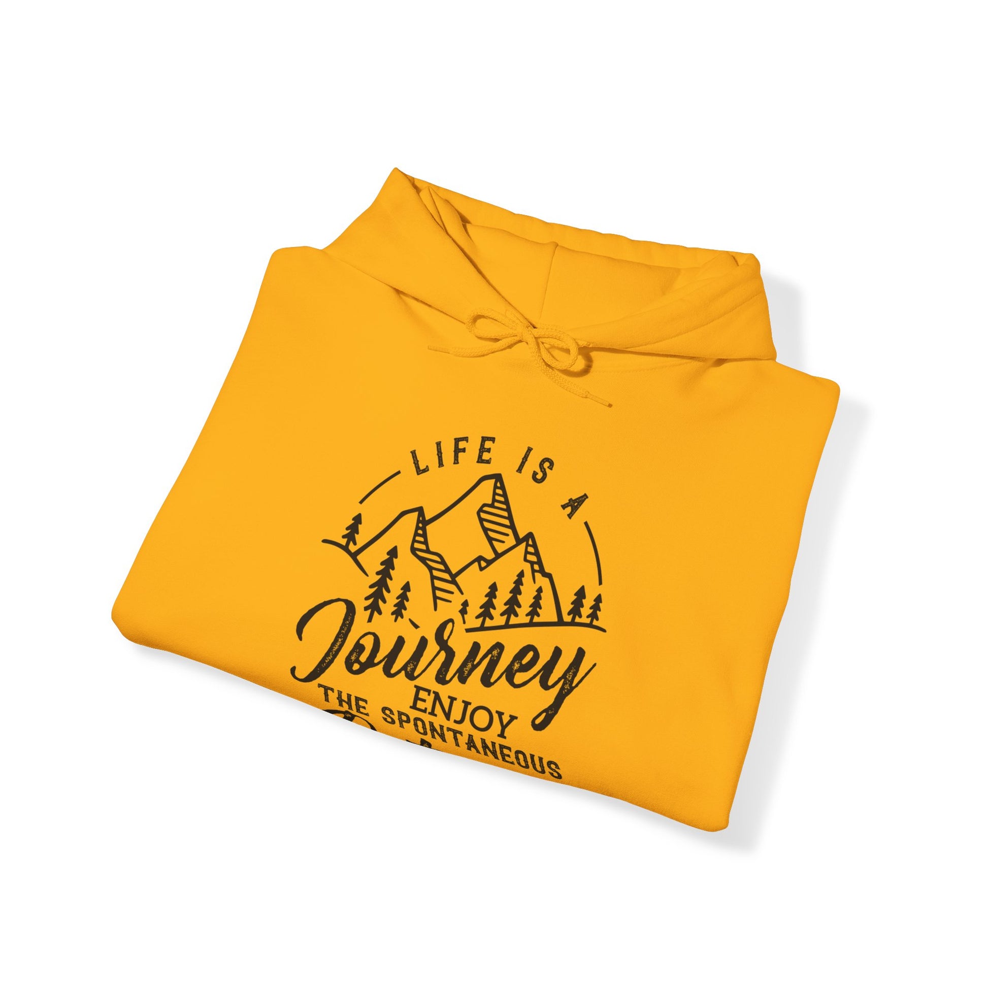 Life Is A Journey Enjoy, The Spontaneous Detours - Unisex Hoodie