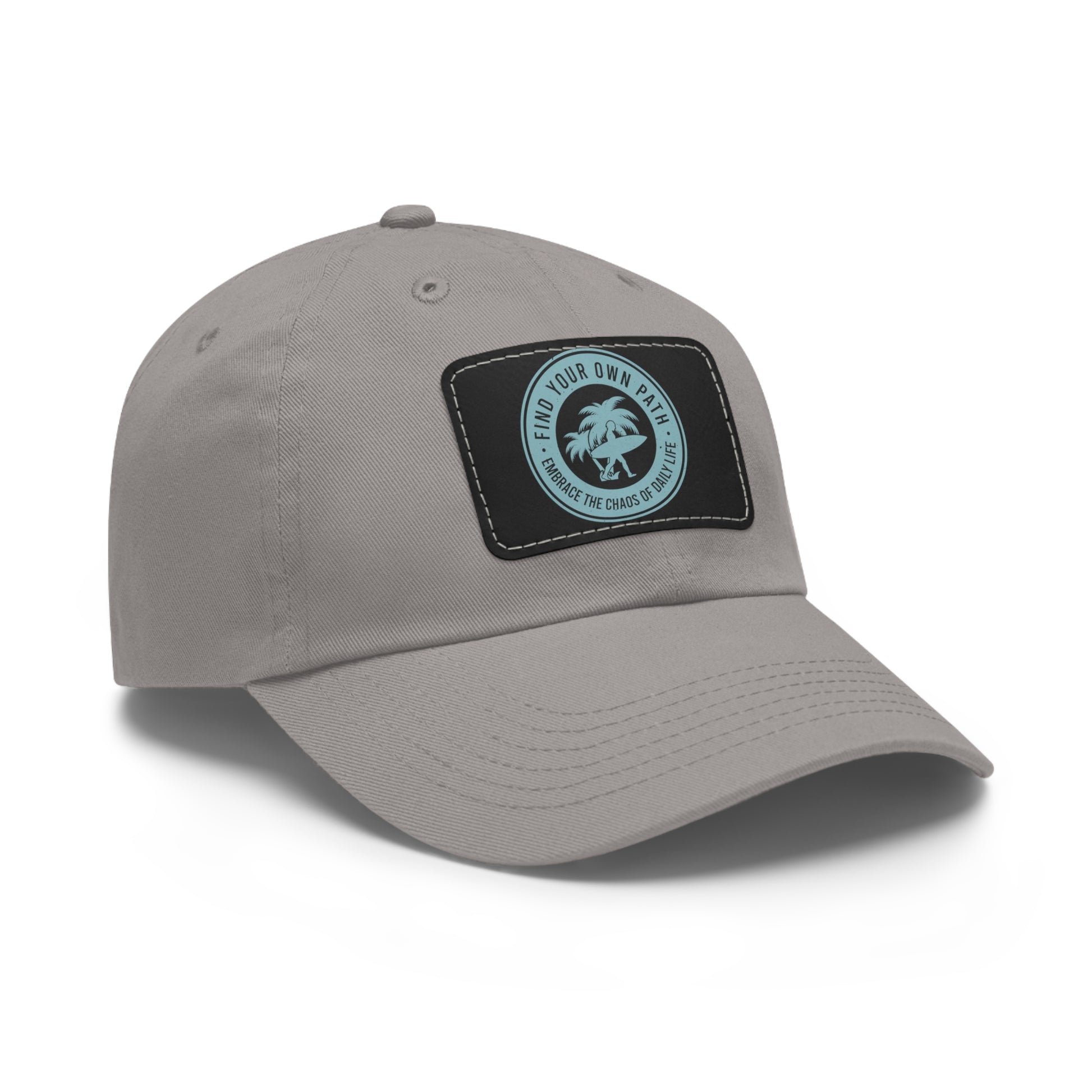 Find Your Own Path, Embrace the Chaos Of life - Premium Hat