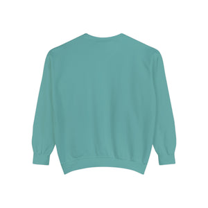 Make Everyday An Adventure Live Life Randomly - Unisex Garment-Dyed Sweatshirt