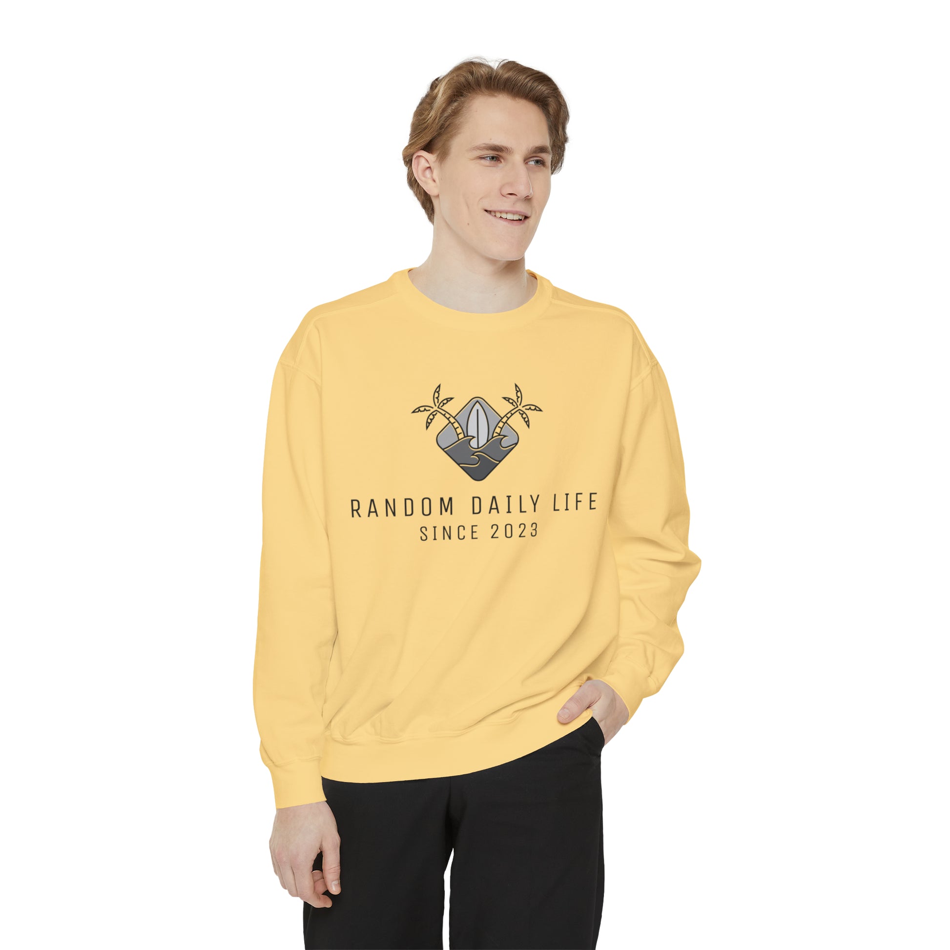 Embrace The Random - Discover The Extraordinary - Unisex Garment-Dyed Sweatshirt