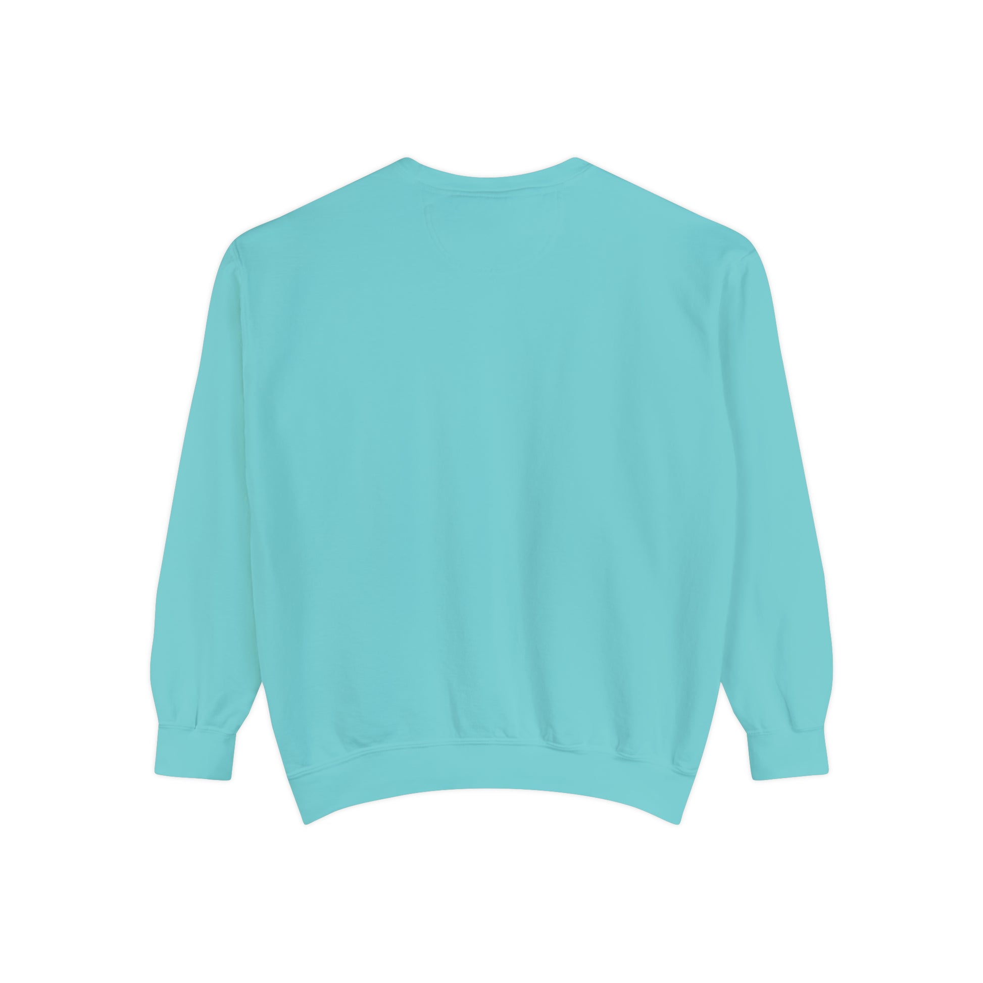 Make Everyday An Adventure Live Life Randomly - Unisex Garment-Dyed Sweatshirt
