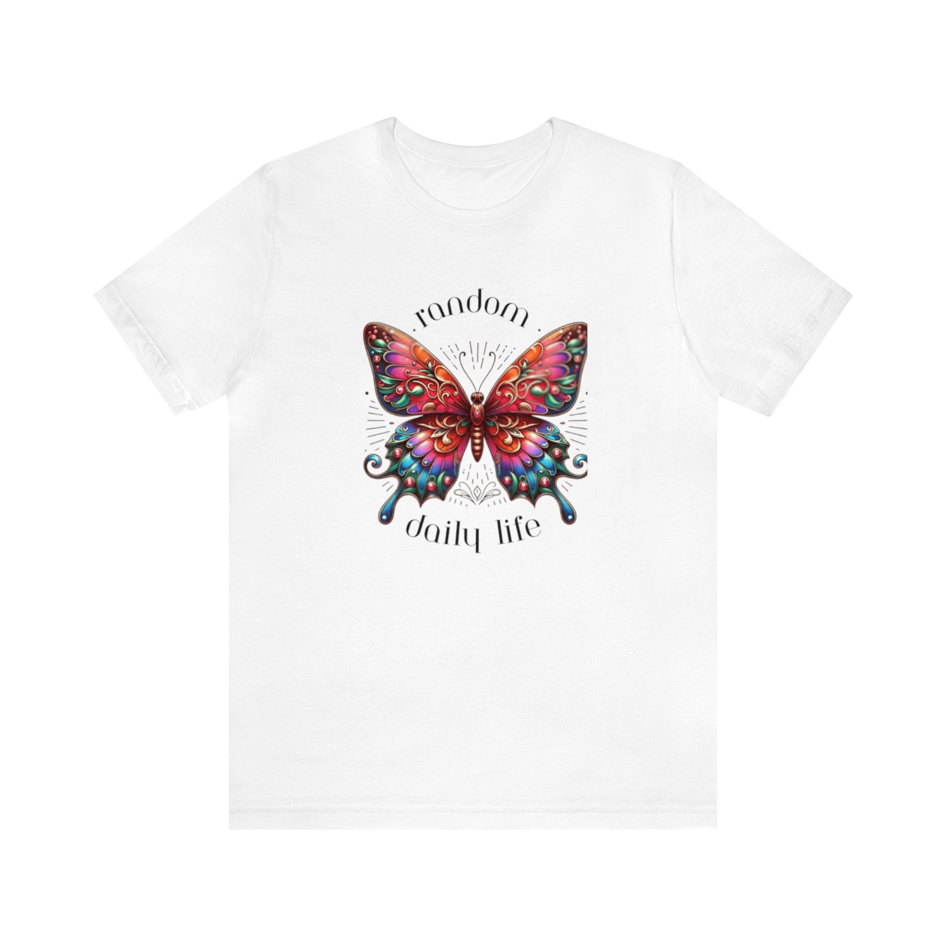 Random Daily Life ( Beautiful Butterfly)  - Unisex Tee