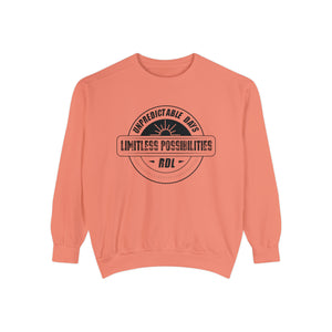 Unpredictable Days, Limitless Possibilities - Unisex Garment-Dyed Sweatshirt