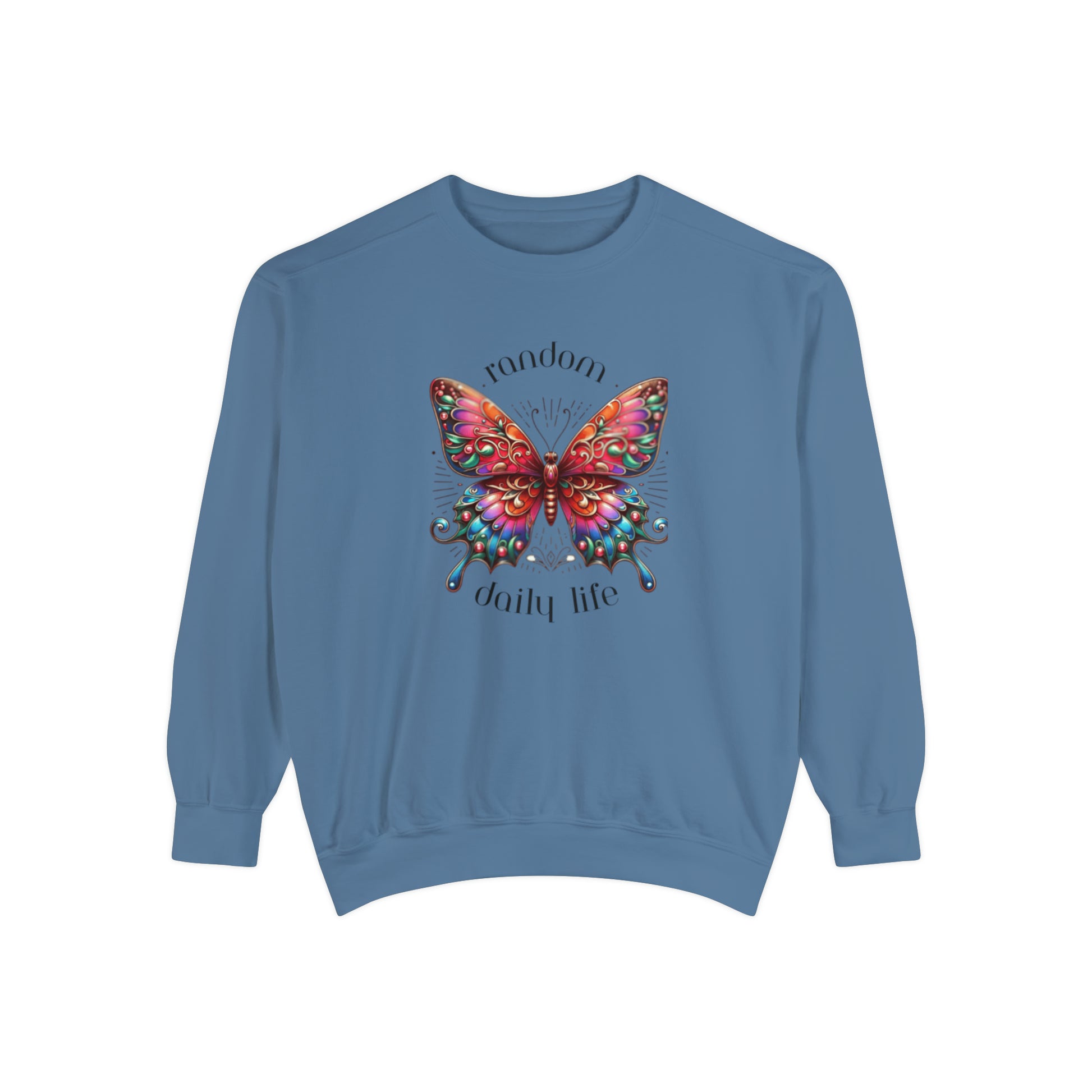 Random Daily Life ( Beautiful Butterfly) - Unisex Garment-Dyed Sweatshirt