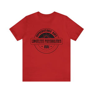 Unpredictable Days, Limitless Possibilities - Unisex Tee
