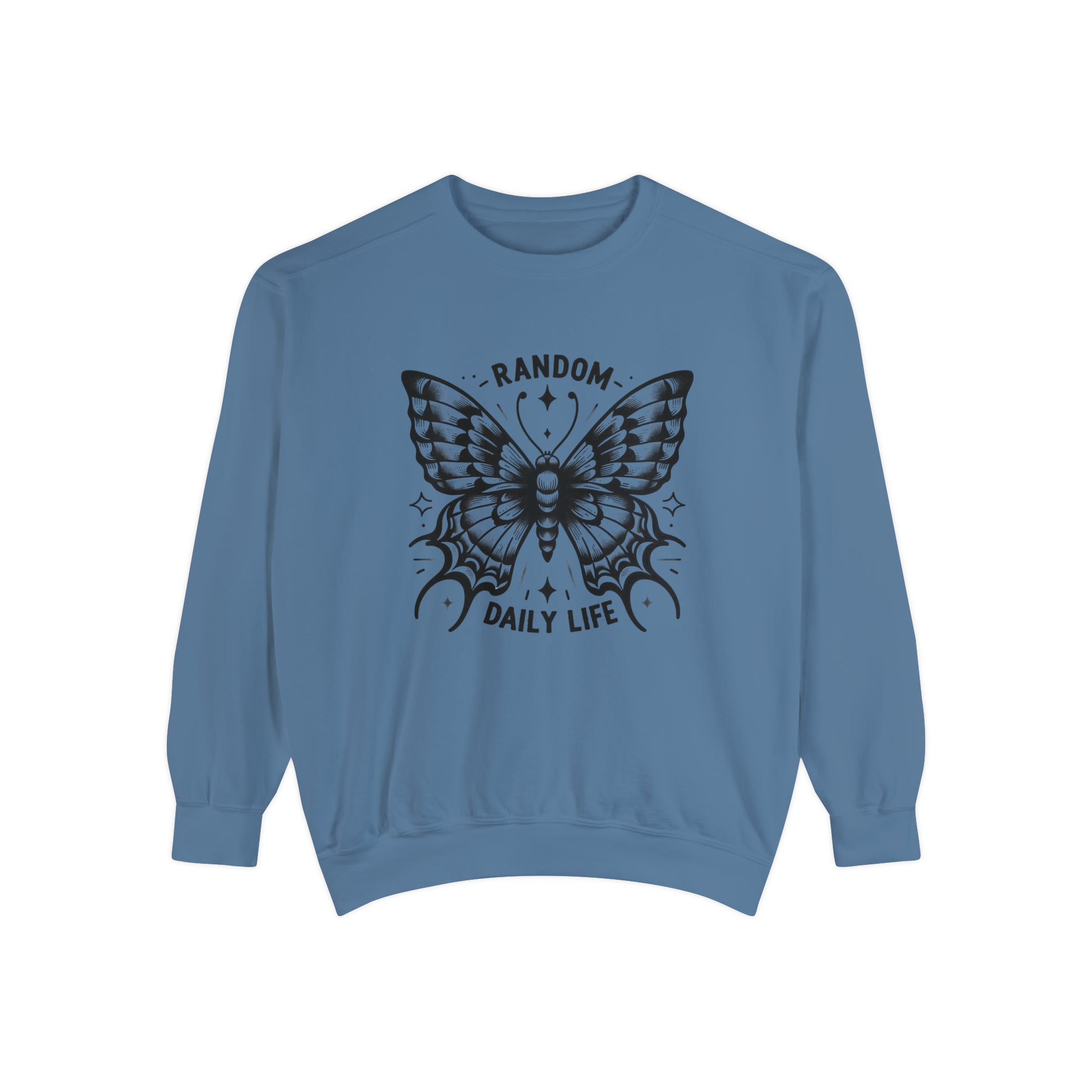 Random Daily Life ( Black Butterfly ) - Unisex Garment-Dyed Sweatshirt