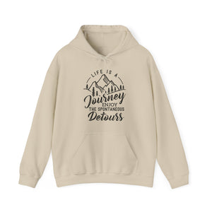 Life Is A Journey Enjoy, The Spontaneous Detours - Unisex Hoodie