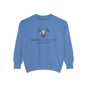 Embrace The Random - Discover The Extraordinary - Unisex Garment-Dyed Sweatshirt