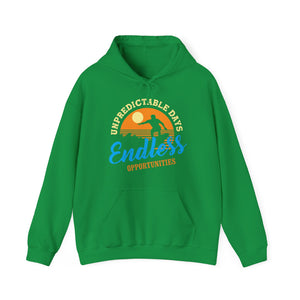 Unpredictable Days, Endless opportunities - Unisex Hoodie