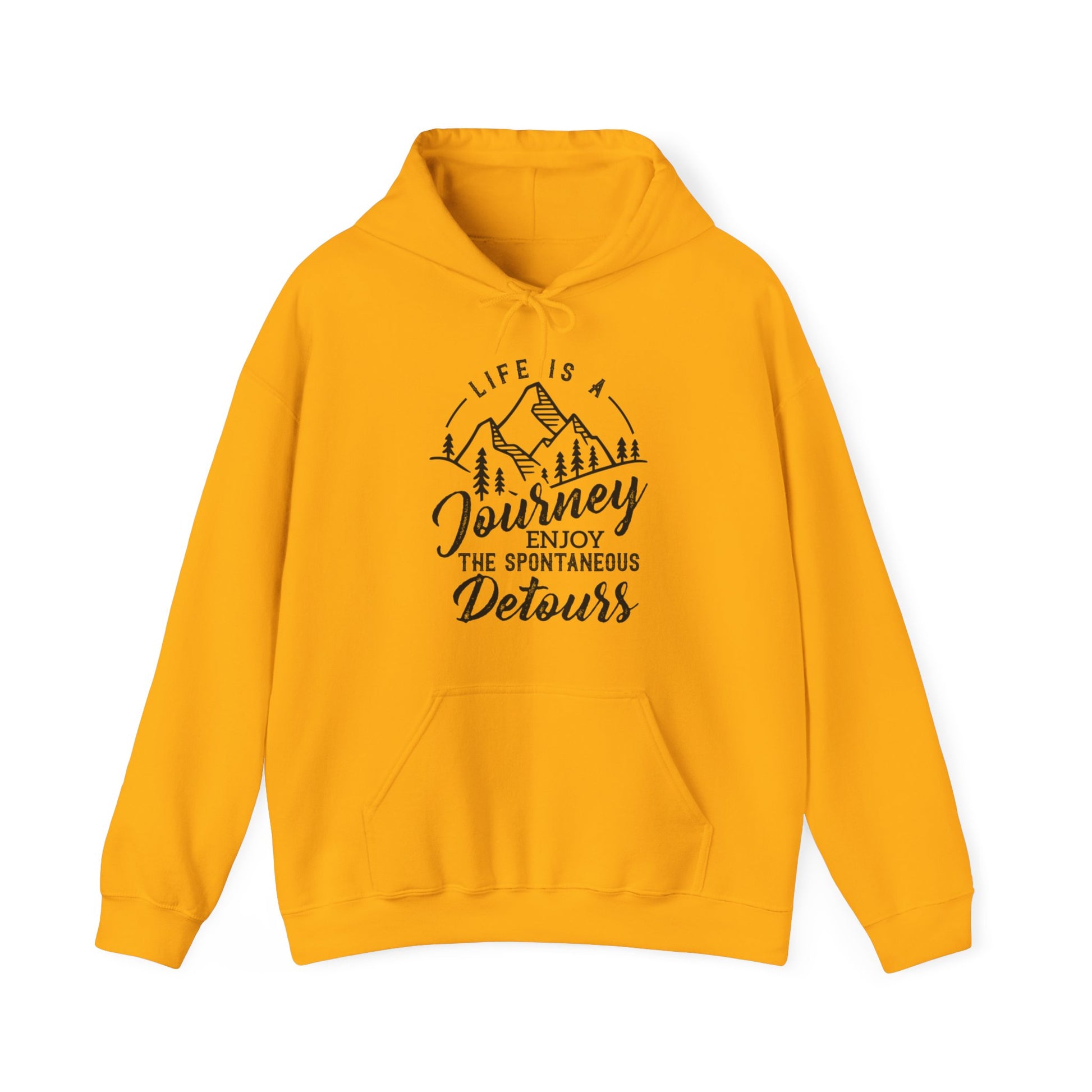 Life Is A Journey Enjoy, The Spontaneous Detours - Unisex Hoodie